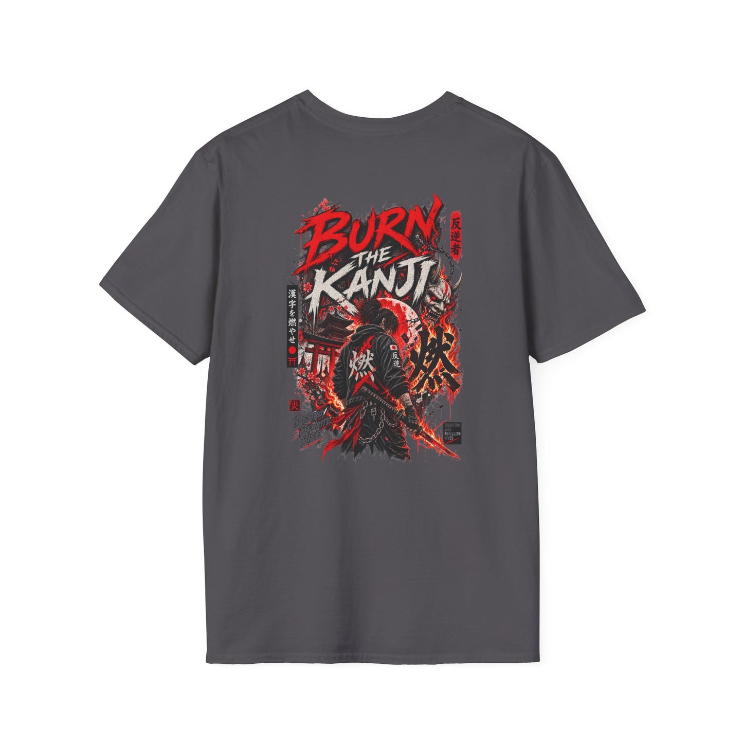 Burn The Kanji T-Shirt Charcoal — Samurai Kanji Rueckansicht