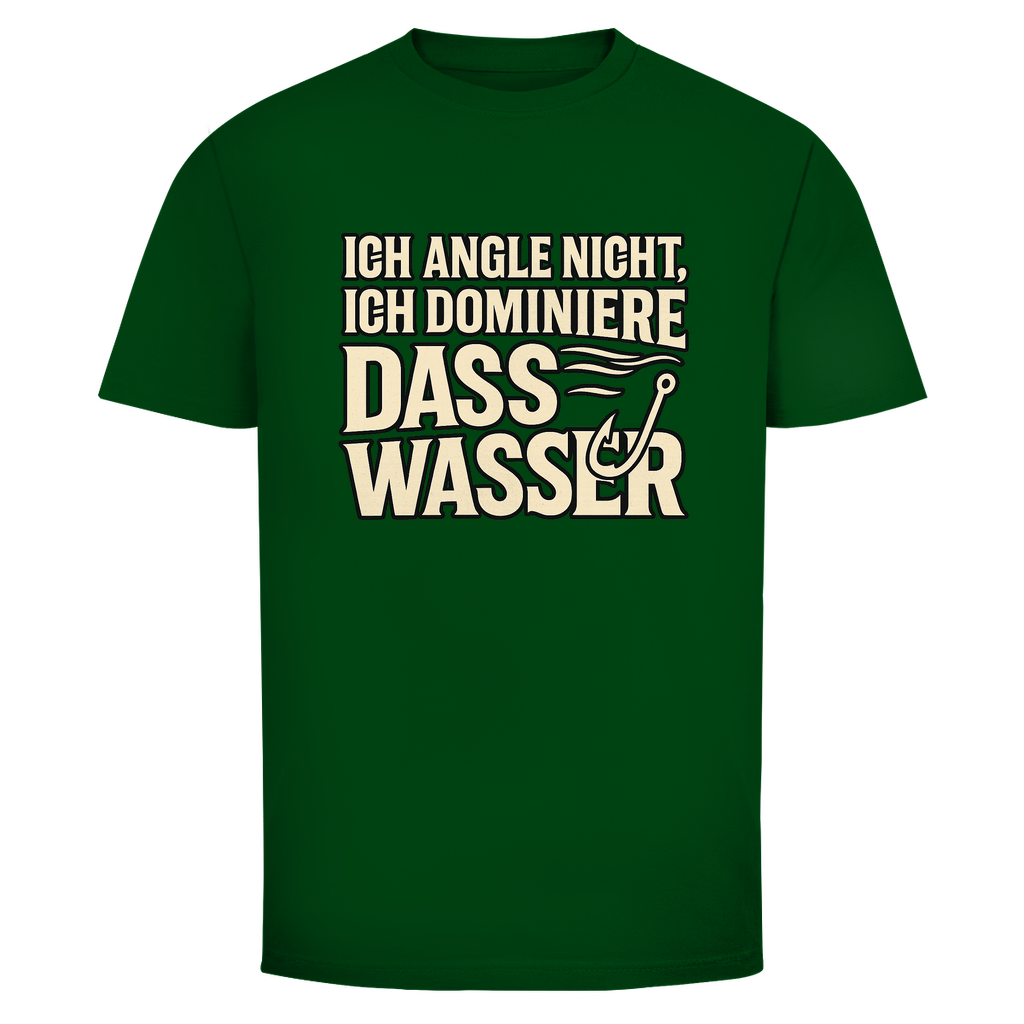 Angelshirt „Ich angle nicht, ich dominiere das Wasser“ – Fun T-Shirt für Angler & Wild Boys | Geschenk für Fischer - Wild Boys Shop