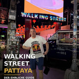 Walking Street Pattaya 2026: Der ehrliche Guide für Männer