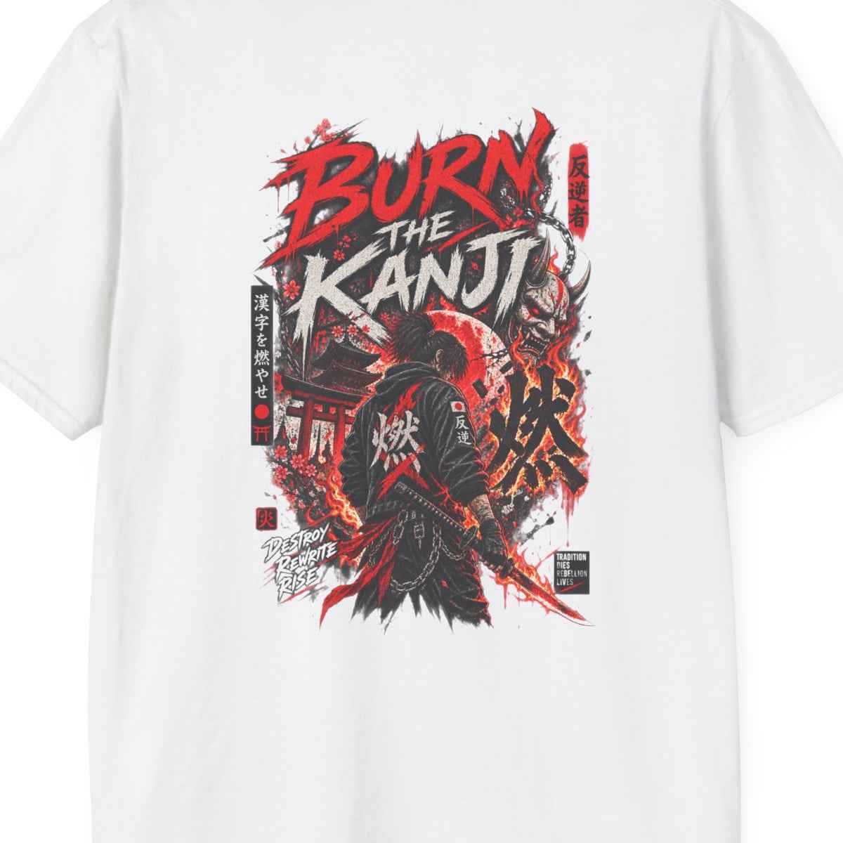 Burn The Kanji T-Shirt – Japanese Streetwear Samurai Herren Damen