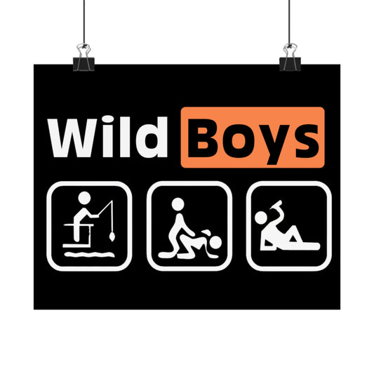 Wild Boys Matte Horizontal Poster - Playful Room Décor, Gifts for Men, Party Decor, Fun Wall Art, Unique Gift for Teens – Poster Frontansicht