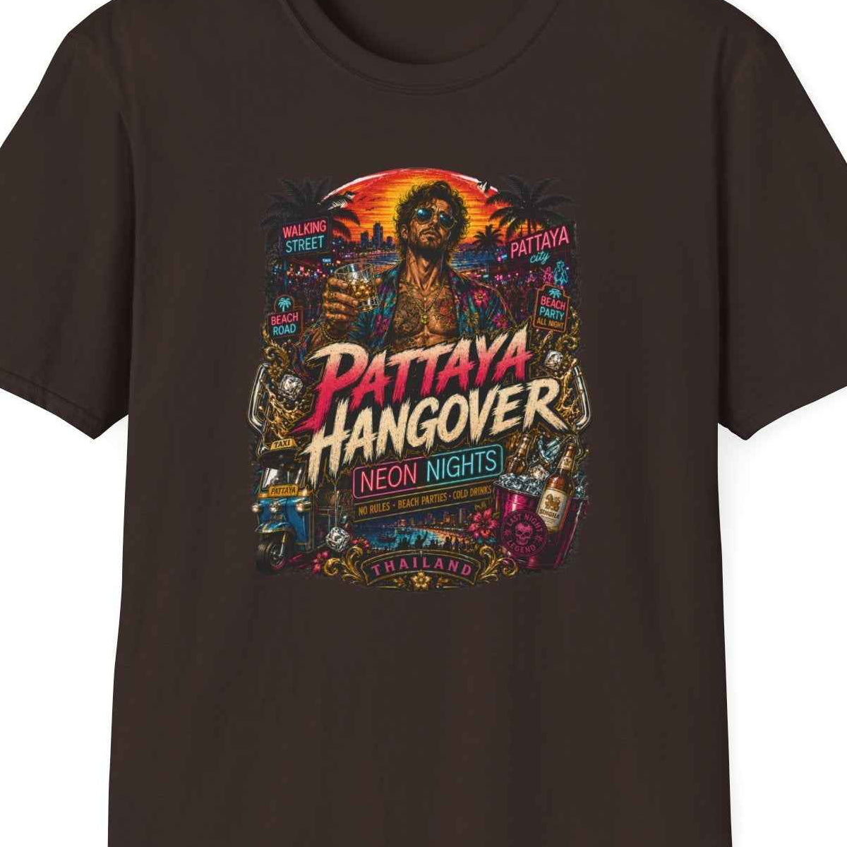 Pattaya Hangover T-Shirt Dark Chocolate Thailand Neon Streetwear Vorderansicht – Design Nahaufnahme