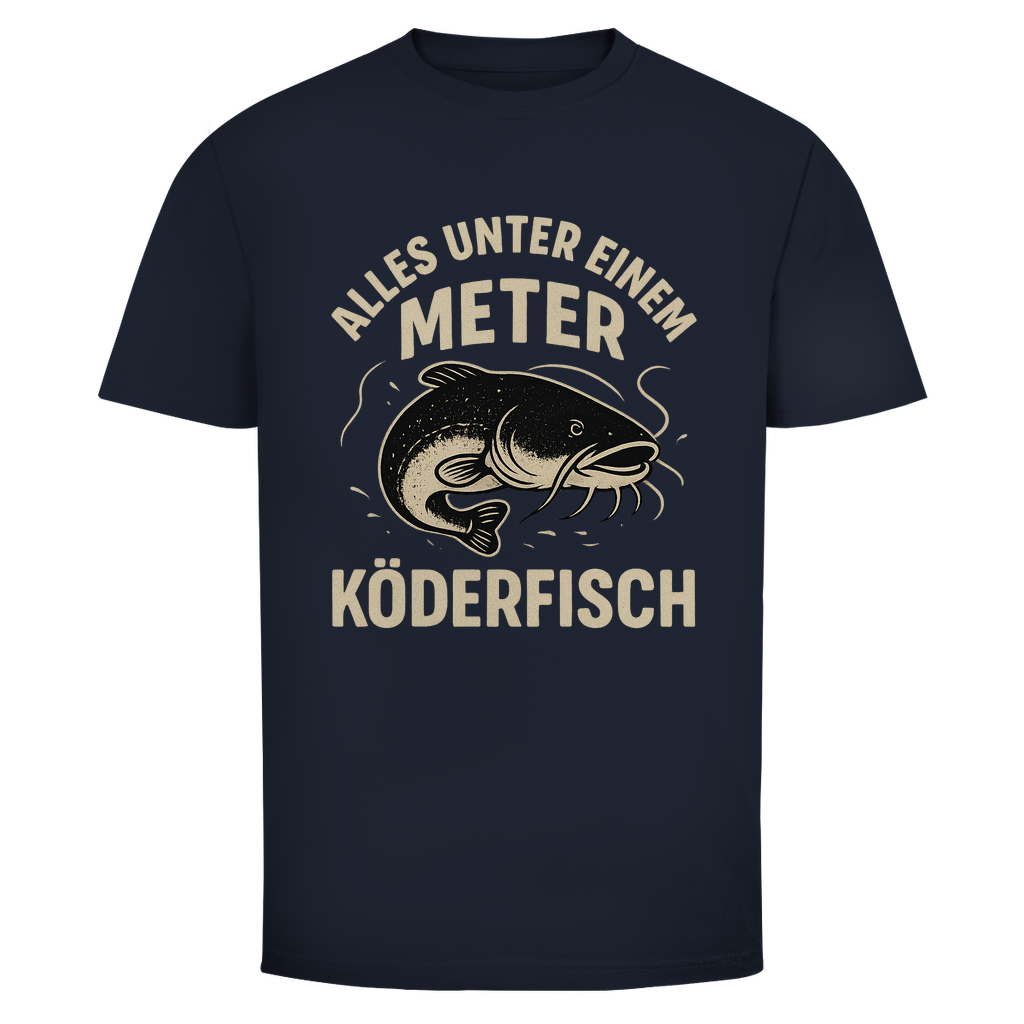 Angler T-Shirt – „Alles unter einem Meter ist Köderfisch“ – Waller Fishing Fun Shirt - Wild Boys Shop