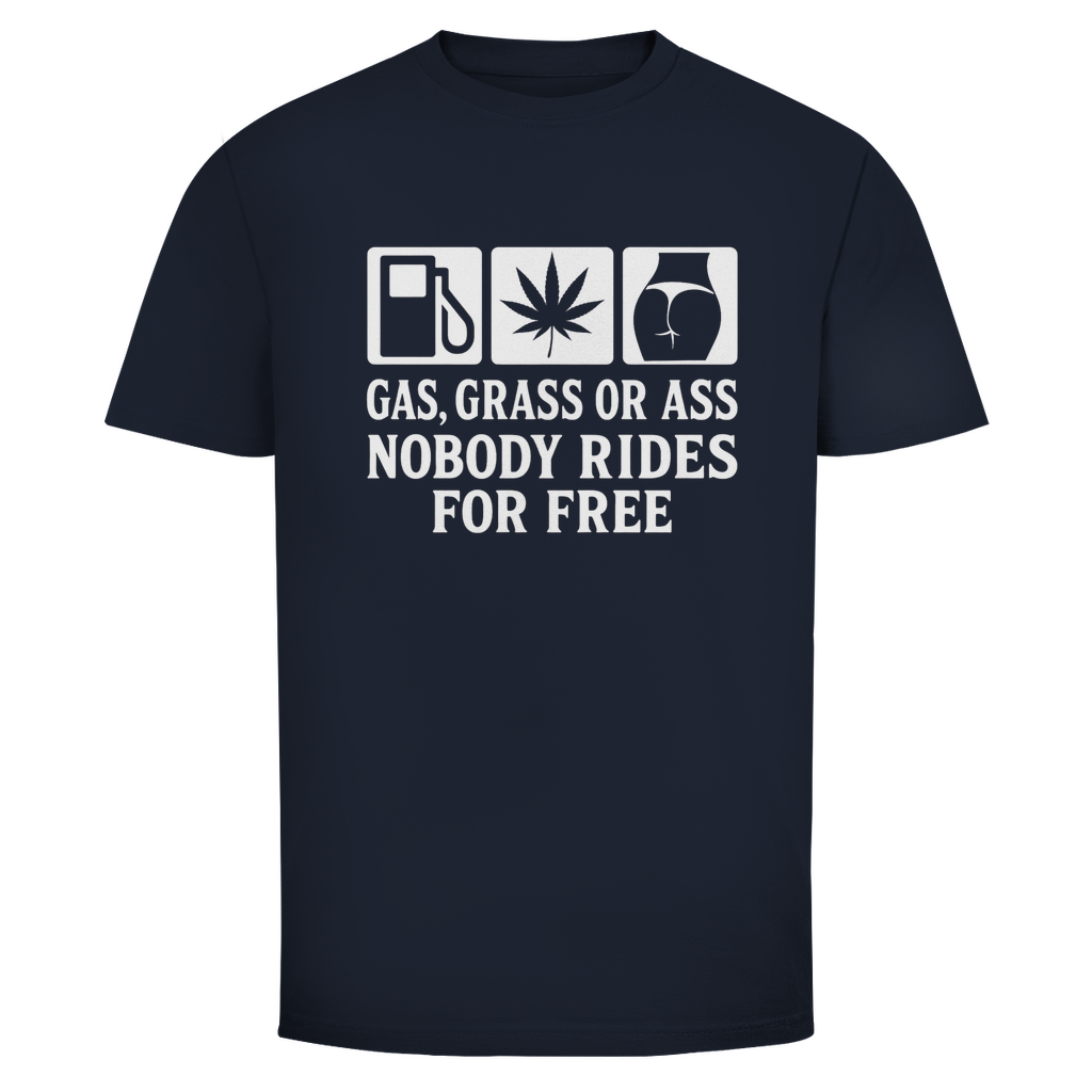 Herren T-Shirt „Gas Grass or Ass – Nobody Rides for Free“ – T-Shirt Ansicht 11
