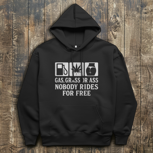 Herren Hoodie „Gas Grass or Ass – Nobody Rides for Free“ – Hoodie Frontansicht