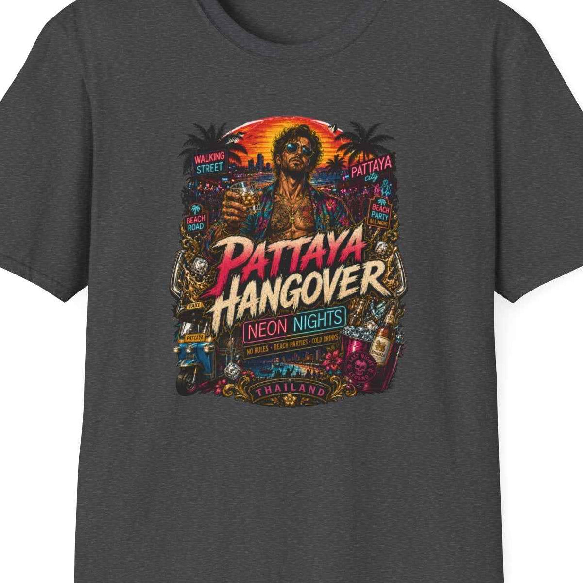 Pattaya Hangover T-Shirt Dark Heather Thailand Neon Streetwear Unisex – Design Nahaufnahme