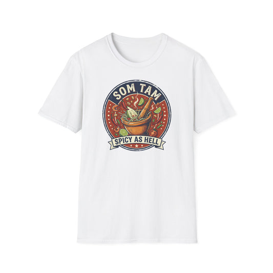 Som Tam T-Shirt weiß Thai Food Graphic Tee Spicy as Hell Geschenk