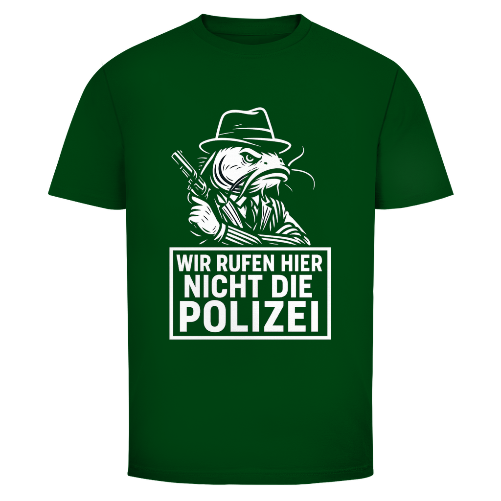 Waller T-Shirt – Wir rufen hier nicht die Polizei - Wild Boys Shop